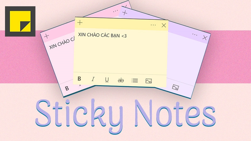 Cách tạo ghi chú trên máy tính